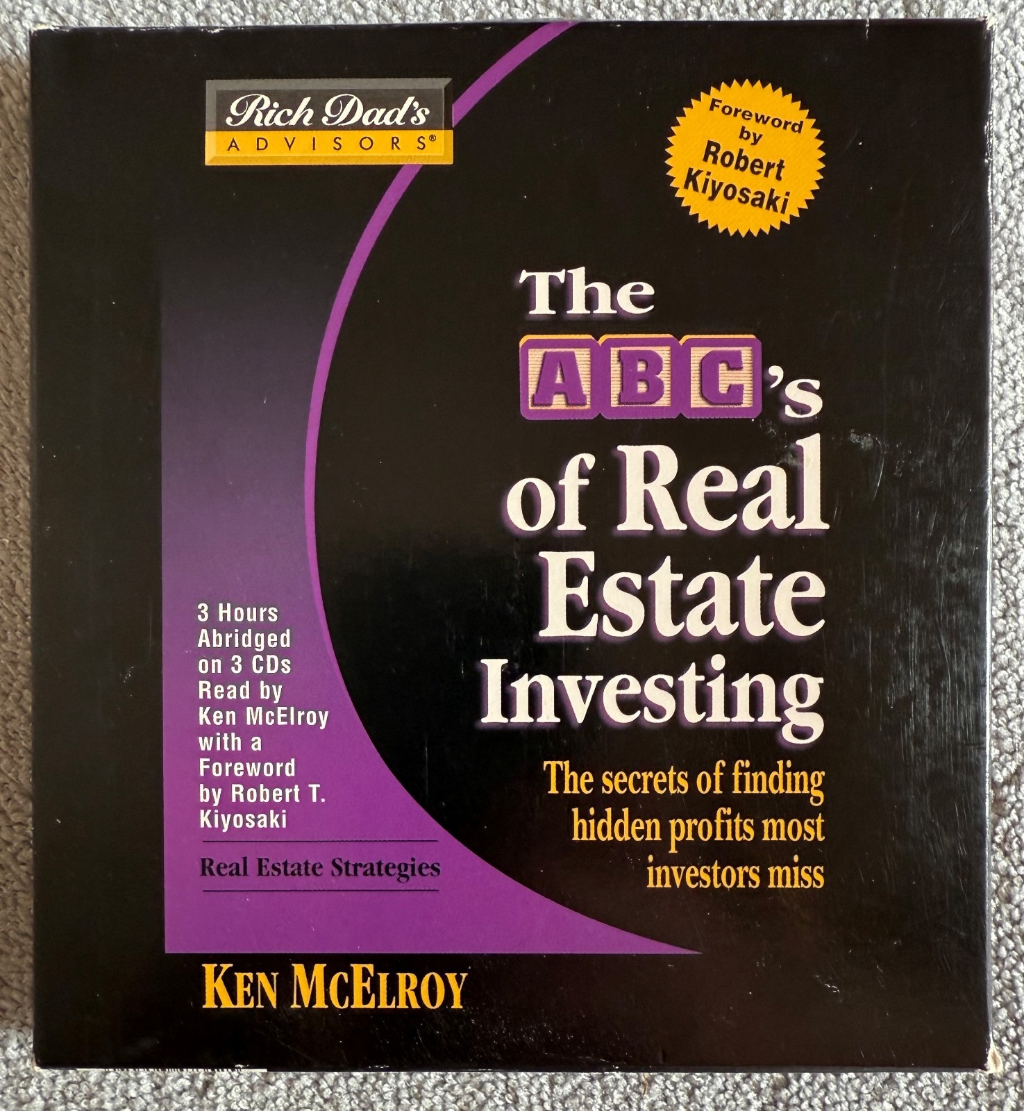 The ABCs of Real Estate Investing, by Ken McElroy — 3 CD audio book