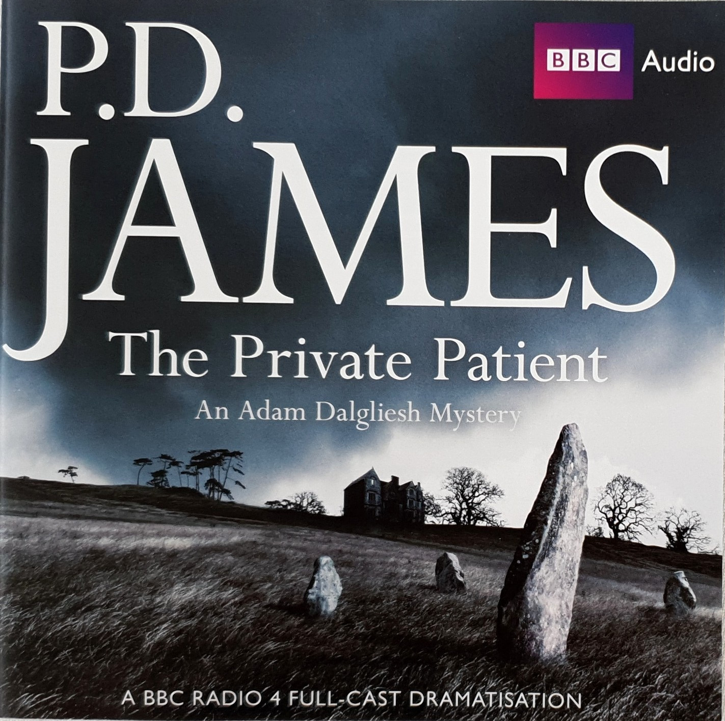 The Private Patient (BBC Radio Full Cast Drama) Audio 2CD by P. D. James