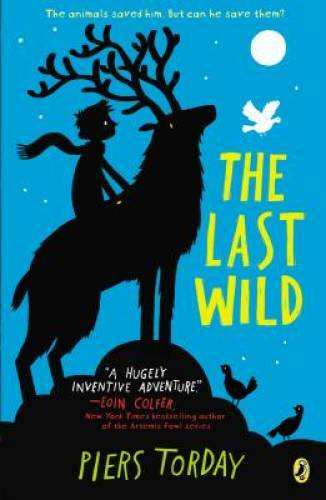 The Last Wild — Paperback By Torday, Piers — GOOD