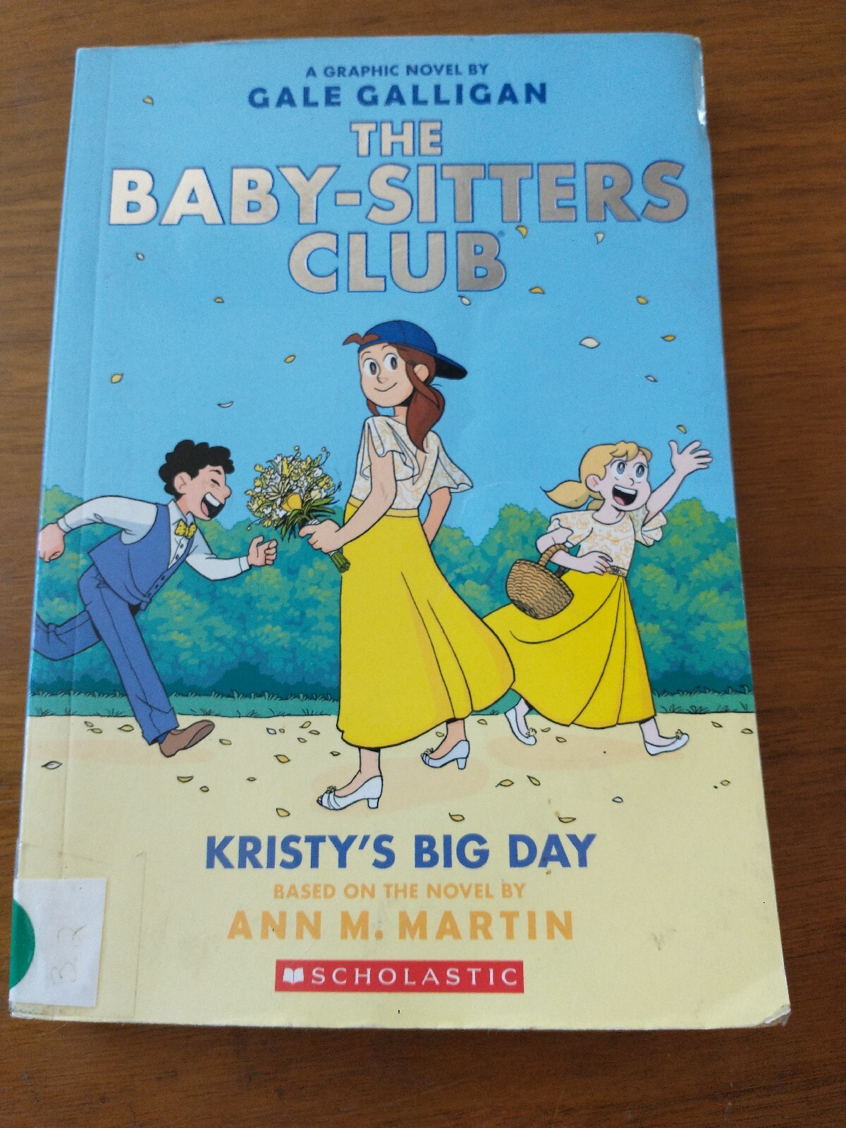 The Baby-Sitters Club Graphix Ser.: Kristy’s Big Day