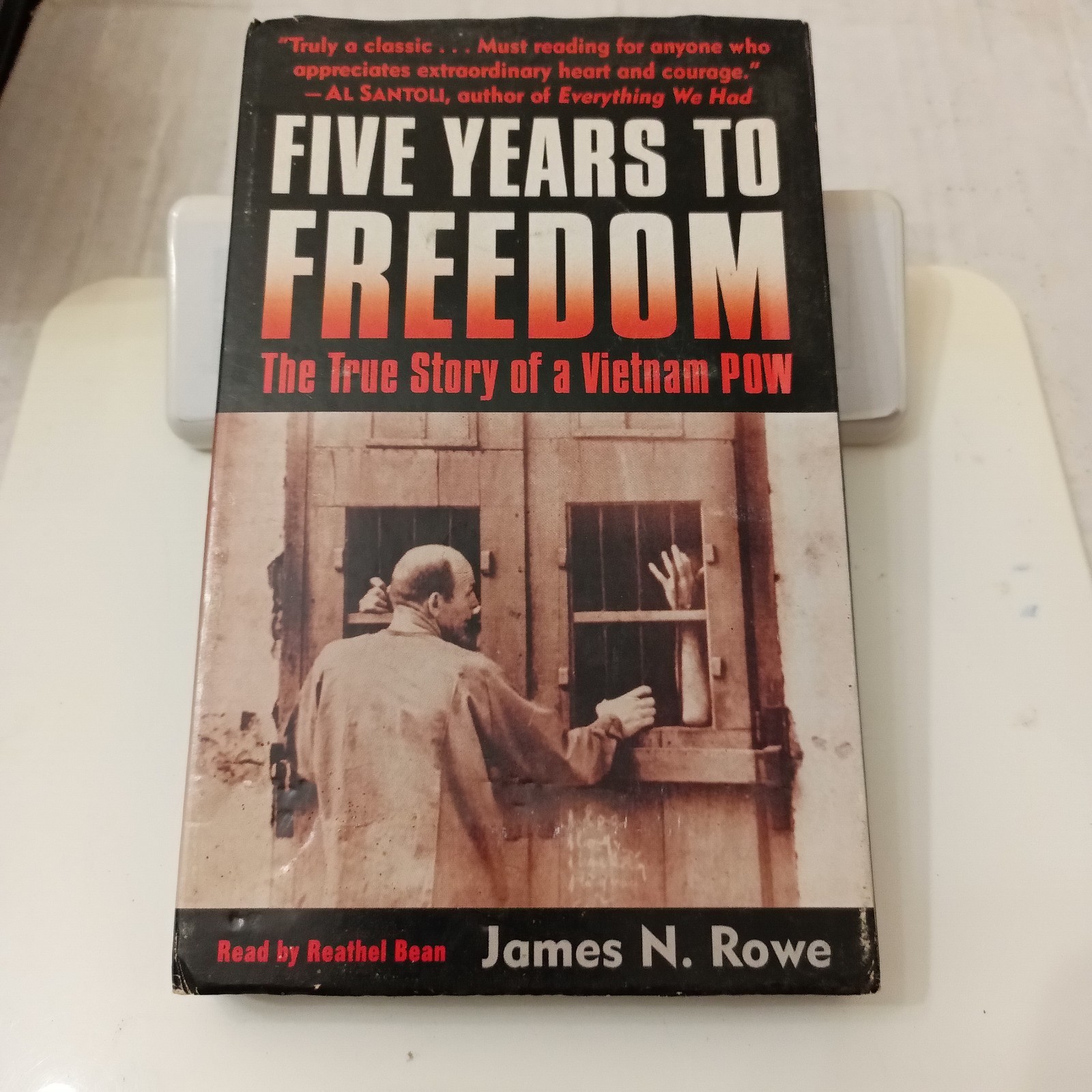 Five Years To Freedom The True Of A Vietnam POW Audiobook Cassette By James Rowe