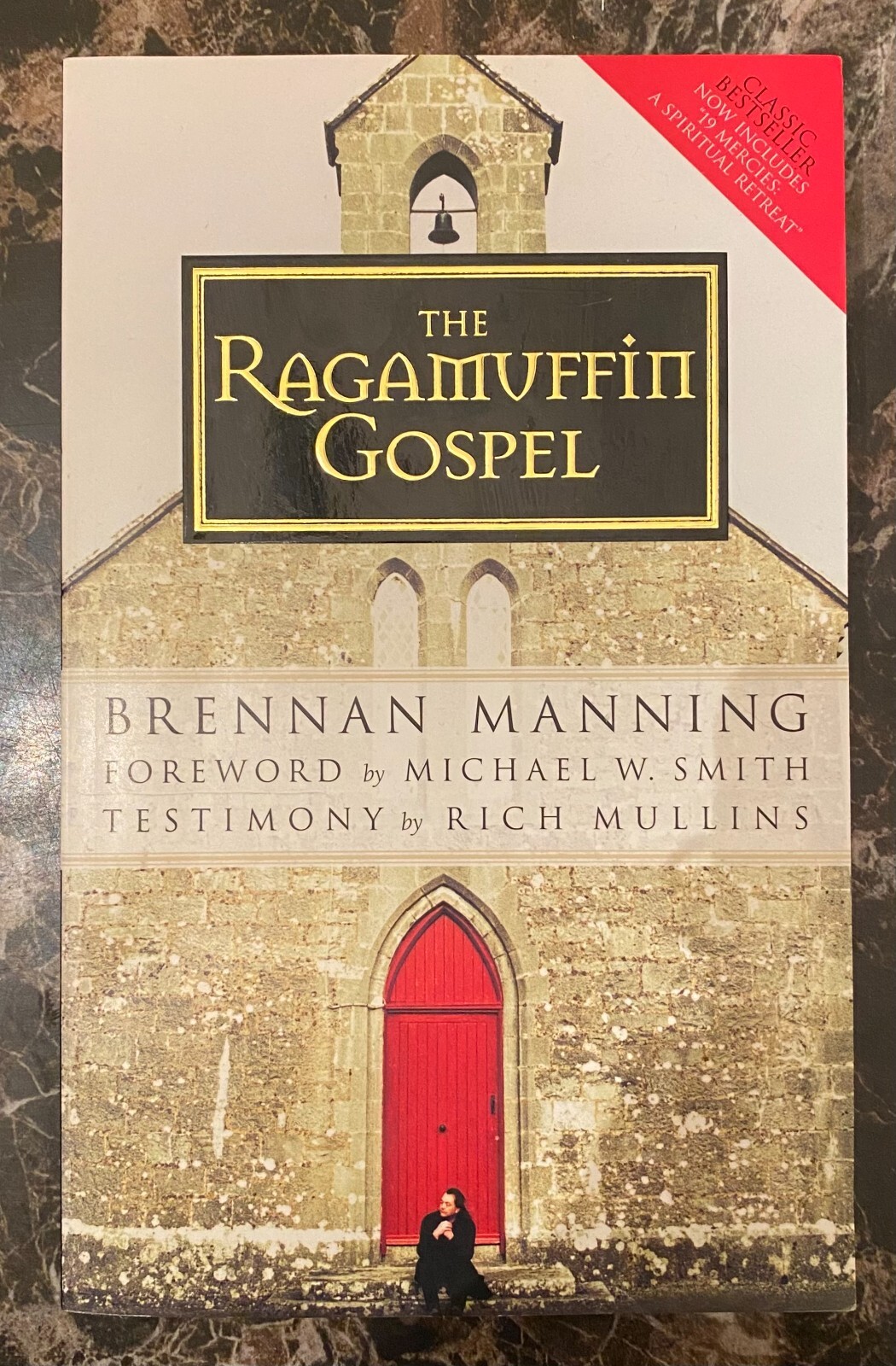 The Ragamuffin Gospel by Brennan Manning