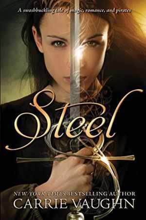 Steel — Hardcover, by Vaughn Carrie — Acceptable