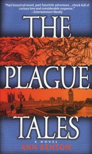 The Plague Tales — Paperback, by Benson Ann — Acceptable n