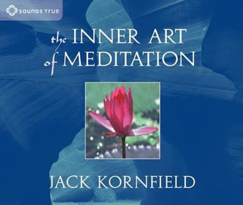 The Inner Art of Meditation by PhD Kornfield, Jack: Used Audiobook
