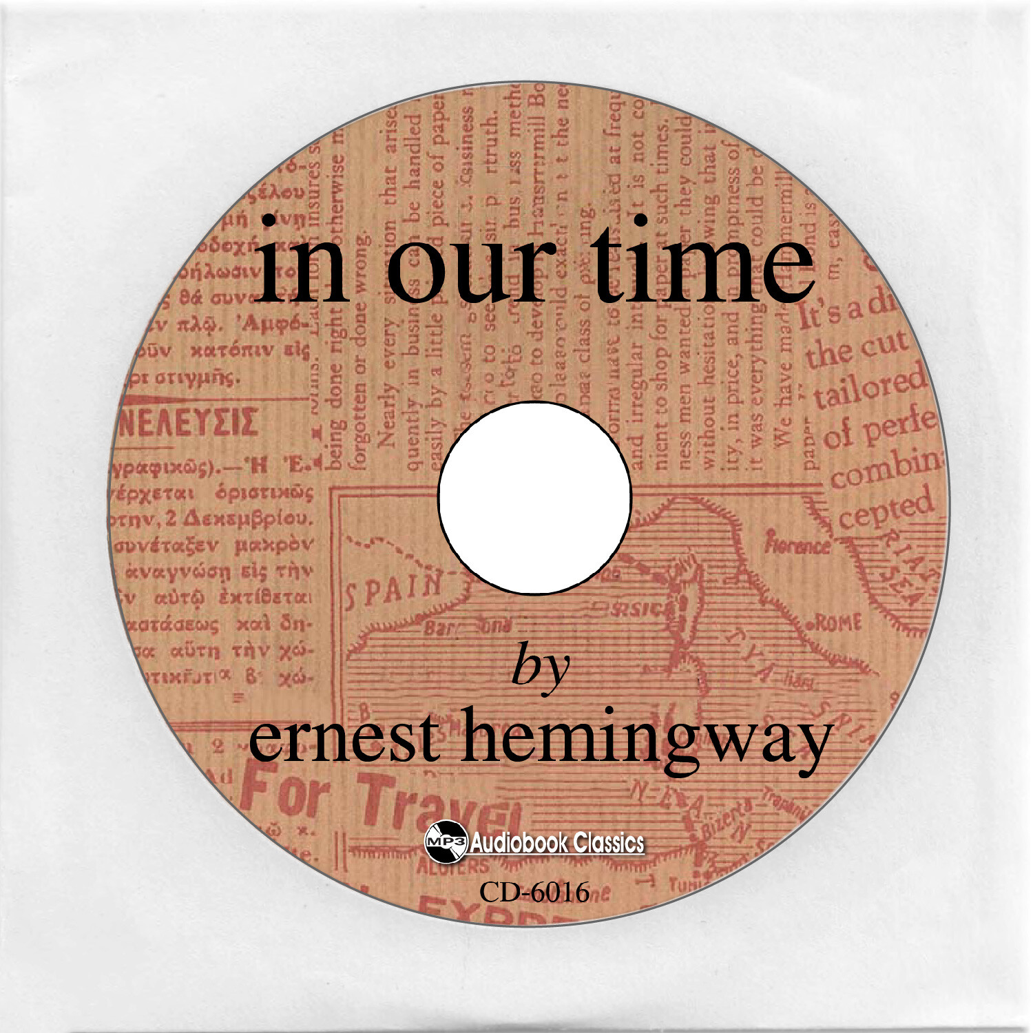 in our time — 1924 edition — MP3 CD Audiobook in CD sleeve