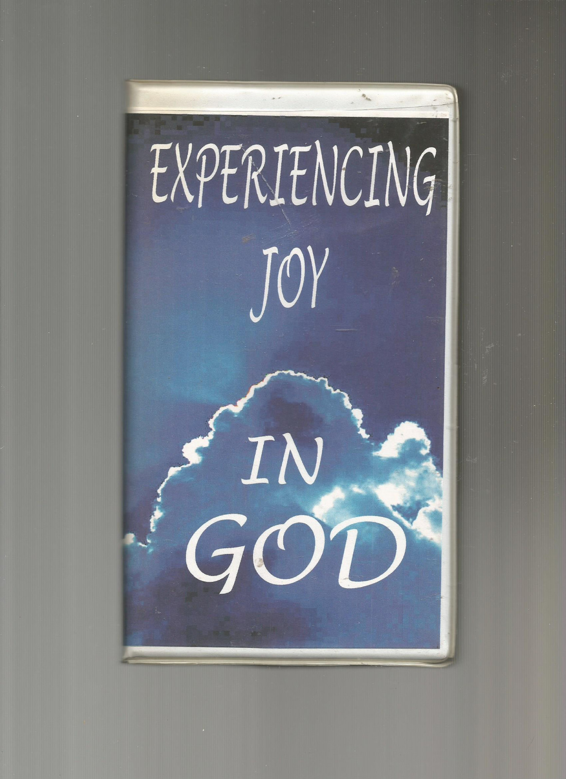 Experiencing Joy In God by Warren Hunter (Cas), AUD