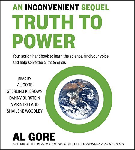 An Inconvenient Sequel: Truth to Power, Gore, Al