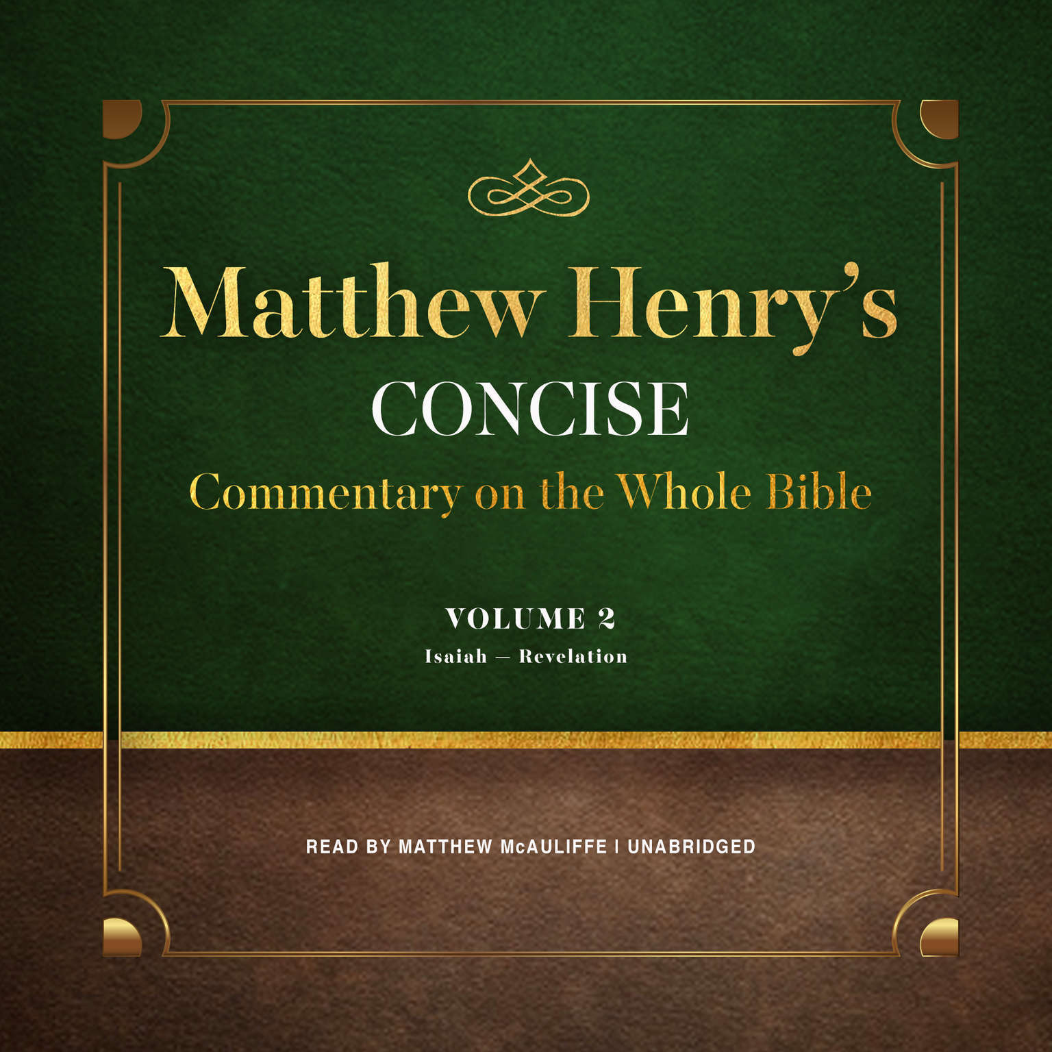 Matthew Henry’s Concise Commentary on the Whole Bible, Vol. 2 by Matthew Henry 2