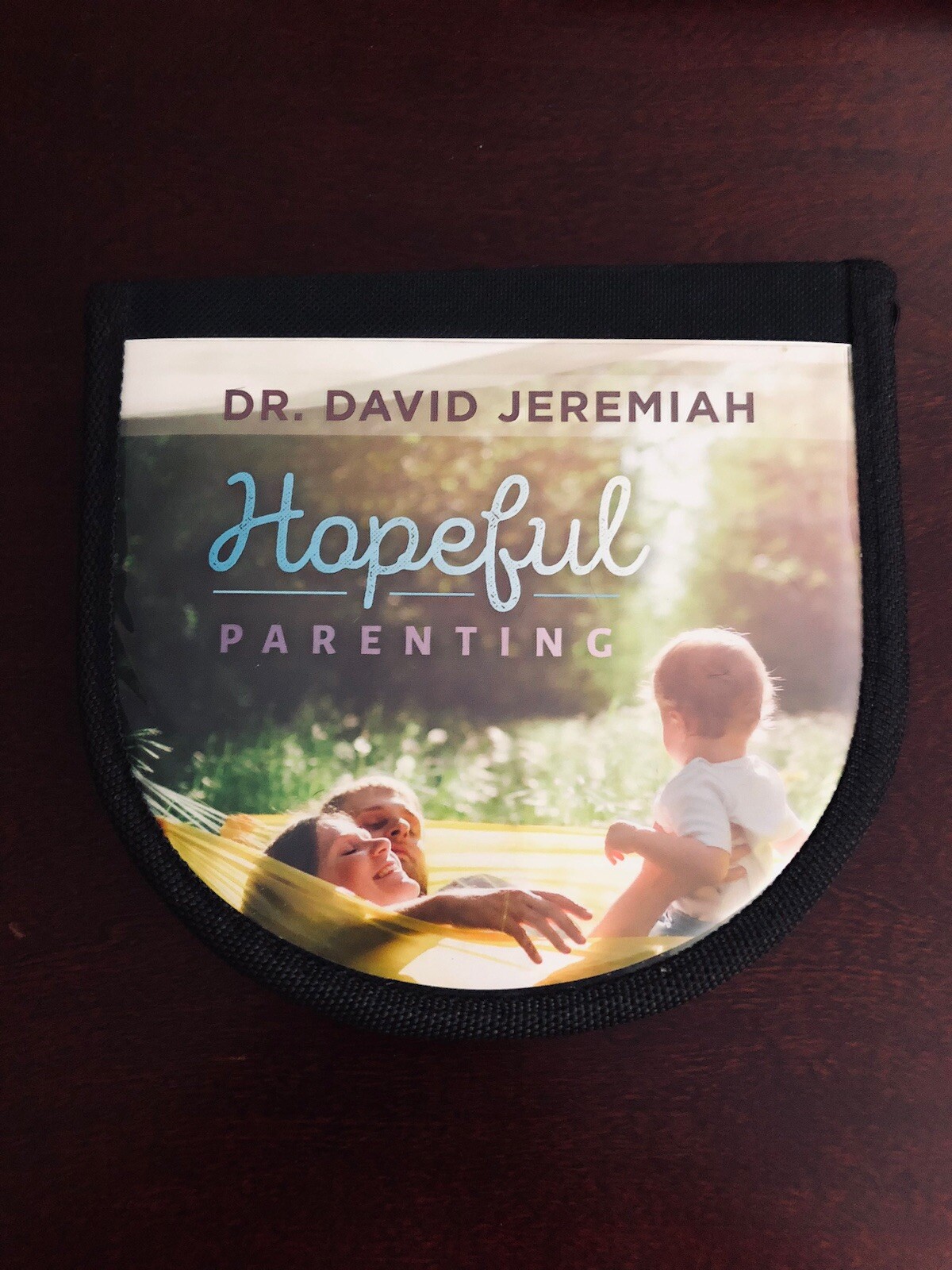Hopeful Parenting (10 CD Set) By Dr. David Jeremiah
