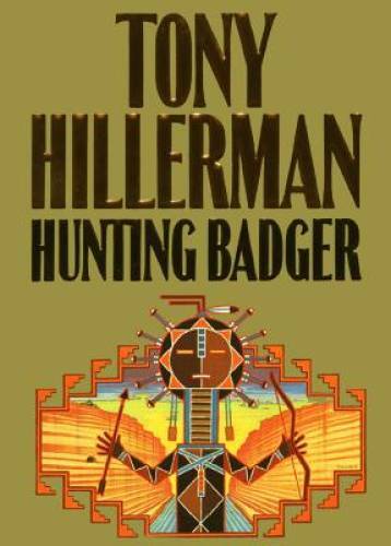 Hunting Badger — Hardcover By Hillerman, Tony — ACCEPTABLE