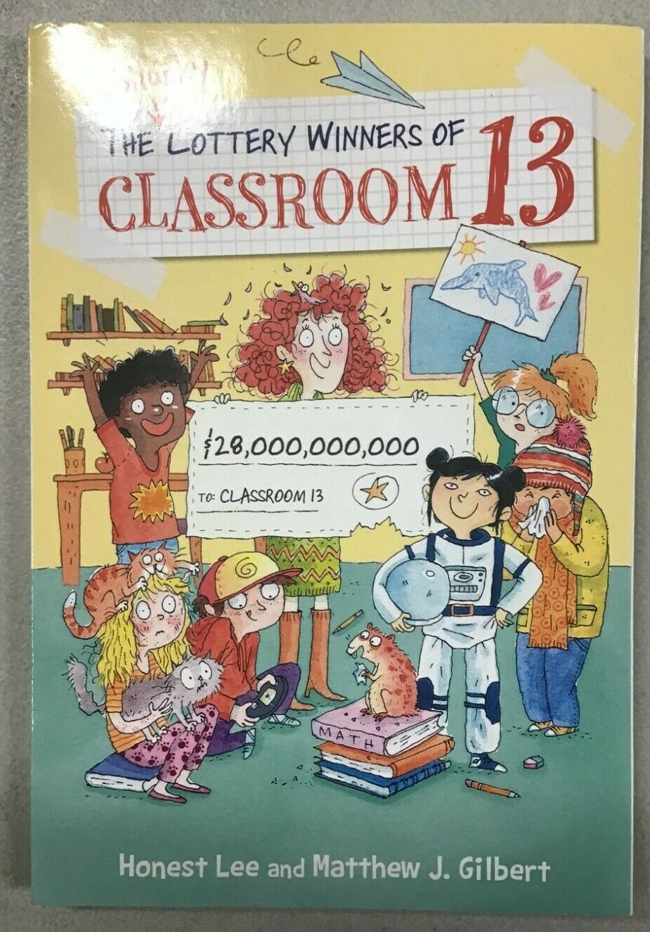 The Unlucky Lottery Winners of Classroom 13 (Paperback) — NEW