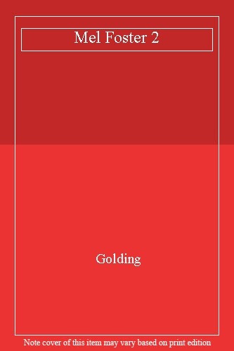 Mel Foster 2 By Golding