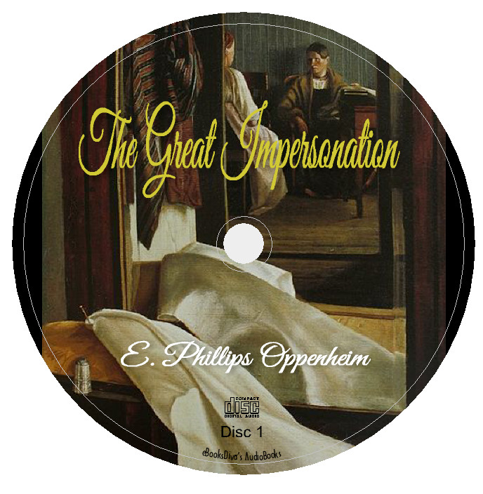 The Great Impersonation E. Phillips Oppenheim Suspense Audiobook in 7 Audio CDs