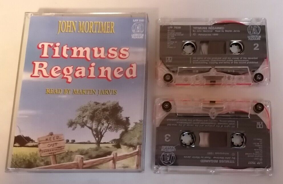 AUDIO BOOK — John Mortimer Titmuss Regained Read By Martin Jarvis Audio Tapes