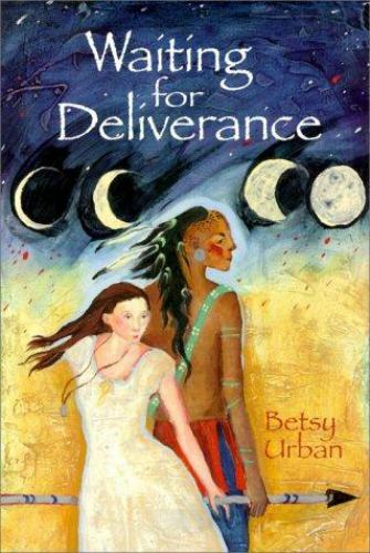 Waiting for Deliverance — Hardcover By Urban, Betsy — GOOD