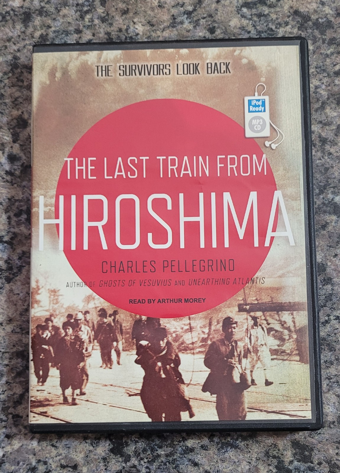 The Last Train from Hiroshima Survivors Look Back Audiobook MP3 CD Unabridged