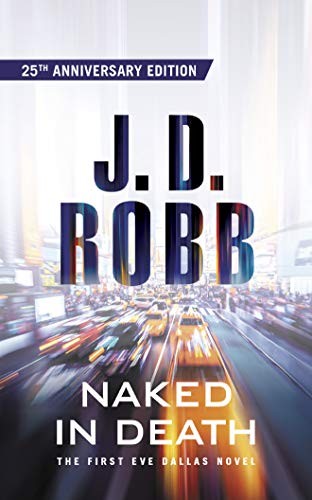 Naked in Death, Robb, J. D.