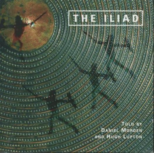 The Iliad: Told By Daniel Morden And Hugh Lupton 2-Disc AUDIO BOOK CD Trojan War