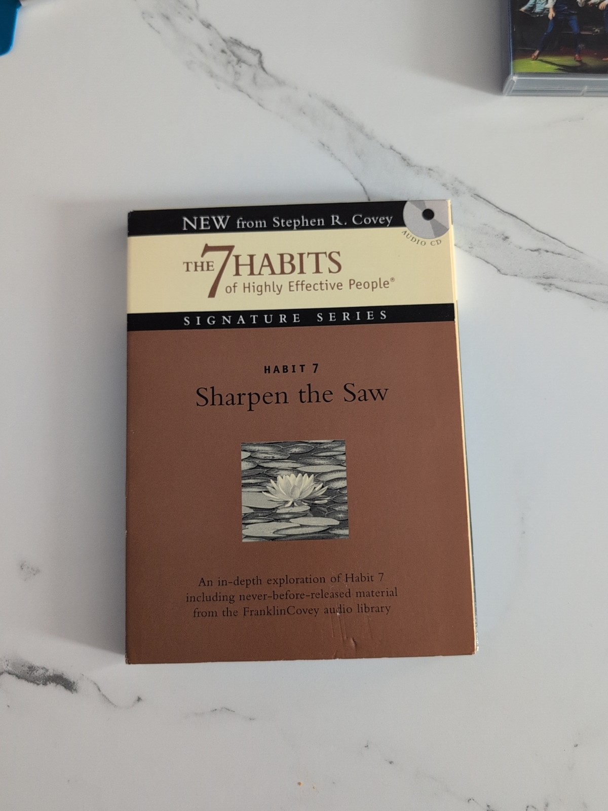 Habit 7 — Sharpen the Saw : The Habit of Renewal by Stephen R. Covey (2006,…