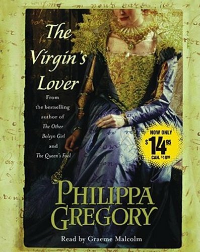 The Virgin’s Lover by Philippa Gregory: New Audiobook