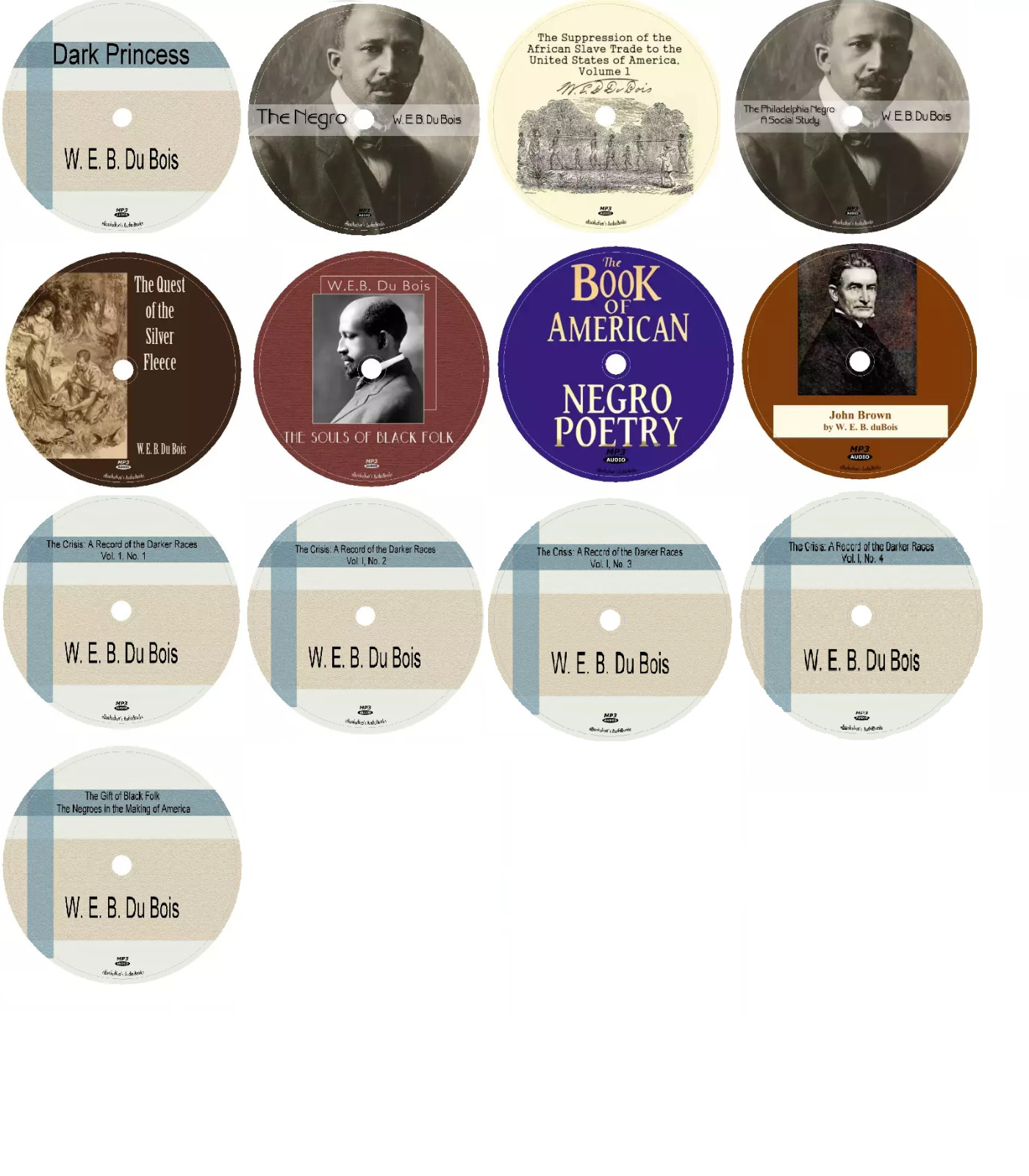 Creative Works of W. E. B. Du Bois 13 Audiobooks in 13 MP3 Audio CDs