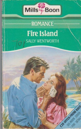 Fire Island ( Romance ser) By Sally Wentworth