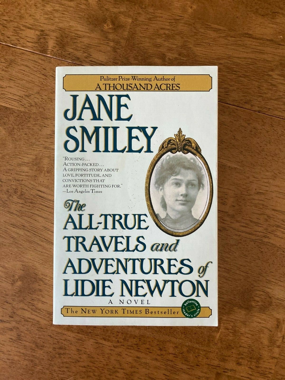 The All-True Travels and Adventures of Lidie Newton Jane Smiley 1998 Paperback