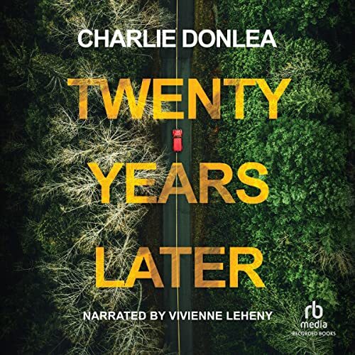 💽Audiobook Twenty Years Later by Charlie Donlea 🎧⚡