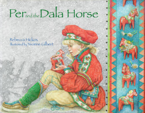 Per and the Dala Horse — Hardcover By Hickox, Rebecca — GOOD