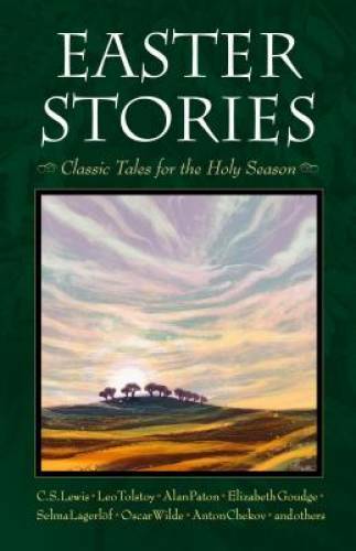 Easter Stories: Classic Tales for the Holy Season — Paperback — GOOD