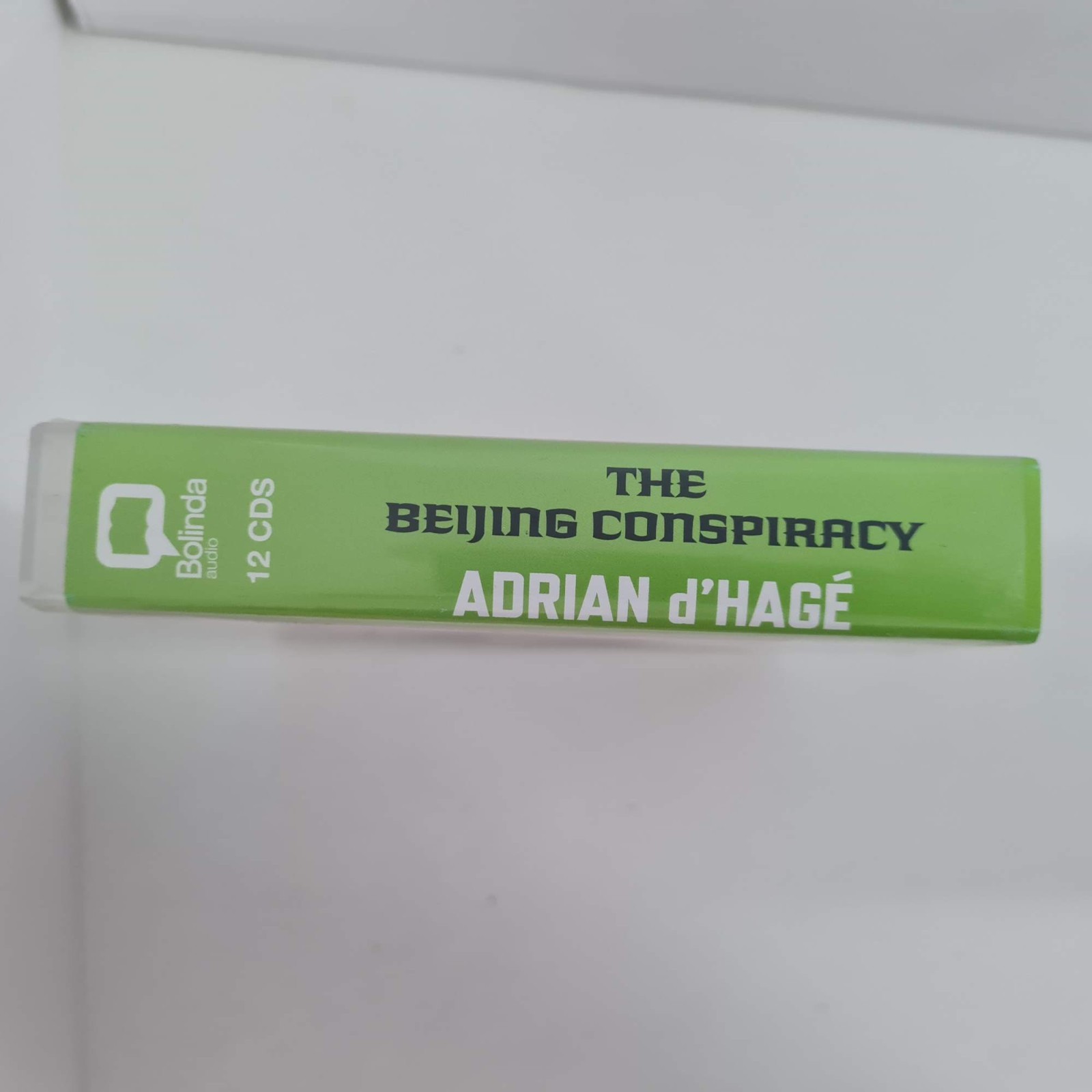 The Beijing Conspiracy by Adrian d’Hagé audiobook 12 x Audio CDs