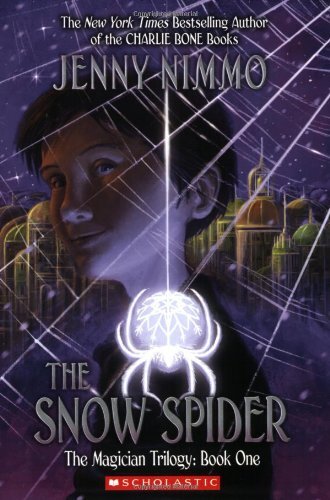 The Snow Spider (Magician Trilogy (Sch…, Nimmo, Jenny