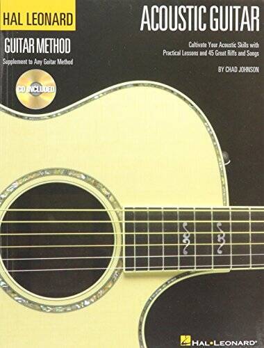 The Hal Leonard Acoustic Guitar Method: Cultivate Your Acoustic Skills wi — GOOD