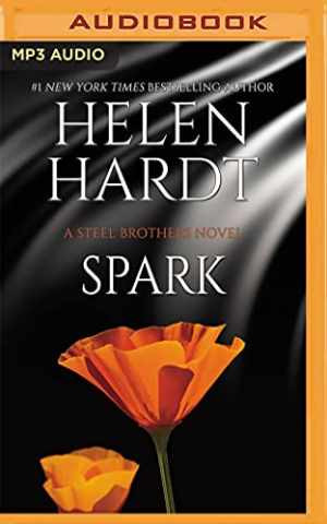 Spark (The Steel Brothers Saga, 19) — Audio CD, by Hardt Helen — Very Good