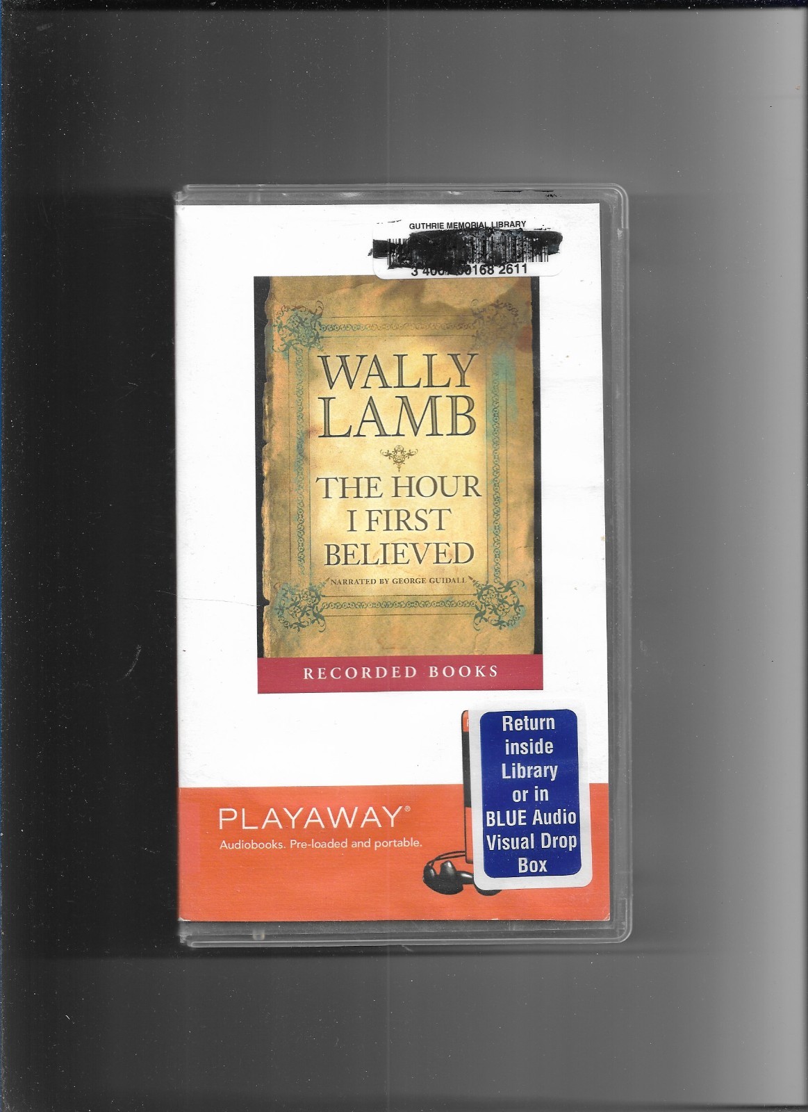 Playaway: The Hour I First Believed by Wally Lamb, AUD