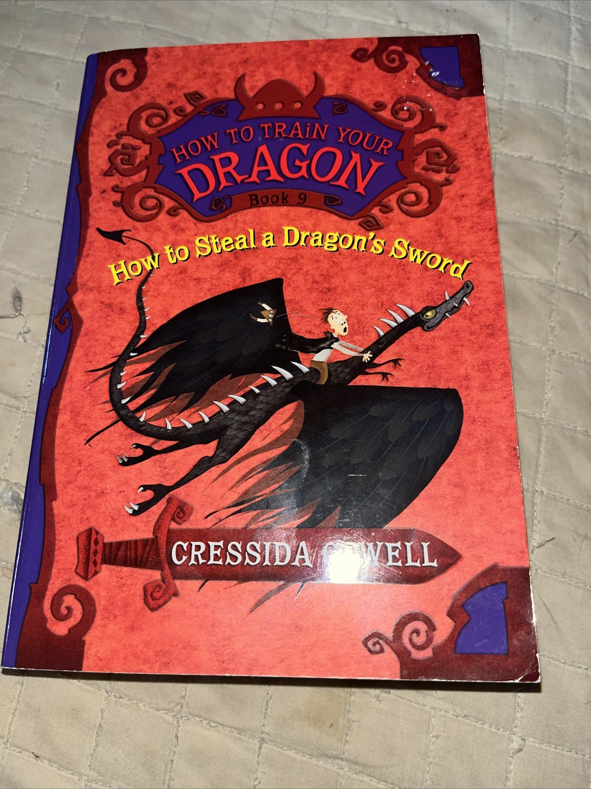 How to Train Your Dragon: How to Steal a Dragon’s Sword by Cowell, Cressida