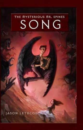 Song #3 (The Mysterious Mr. Spines) — Paperback, by Lethcoe Jason — Very Good