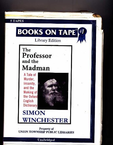 The Professor and the Madman by Simon Winchester and David Case CASSETTE TAPES