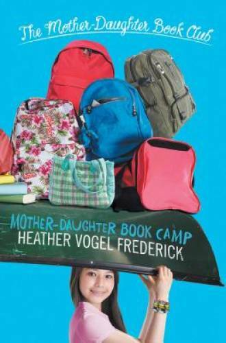 Mother-Daughter Book Camp (The Mother-Daughter Book Club) — Paperback — GOOD