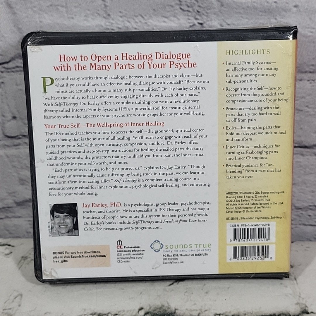 Self-Therapy: Transform Stuck Parts of Yourself Into Inner Resources of Strength