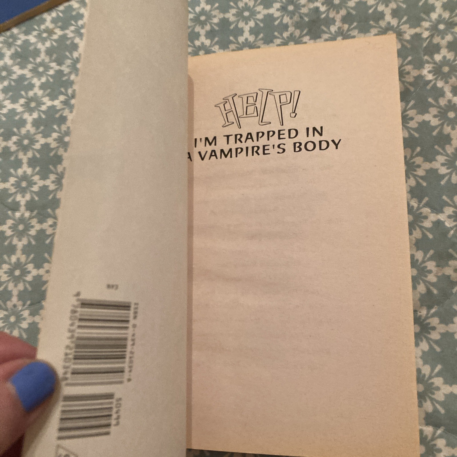 Help! I’m Trapped in a Vampire’s Body by Todd Strasser