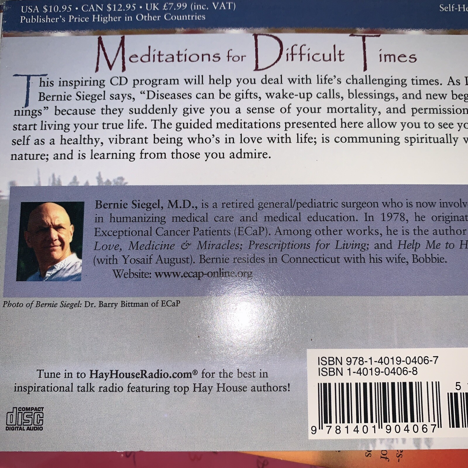 Meditations Difficult Times: How to Survive and Thrive — Bernie Siegel — RefCD15
