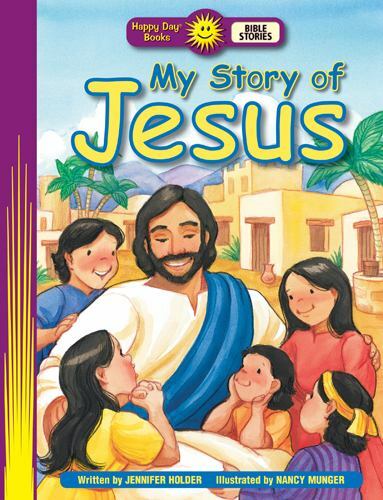 My Story of Jesus (Happy Day) paperback Used — Good