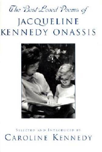 The Best Loved Poems of Jacqueline Kennedy-Onassis — Hardcover — GOOD
