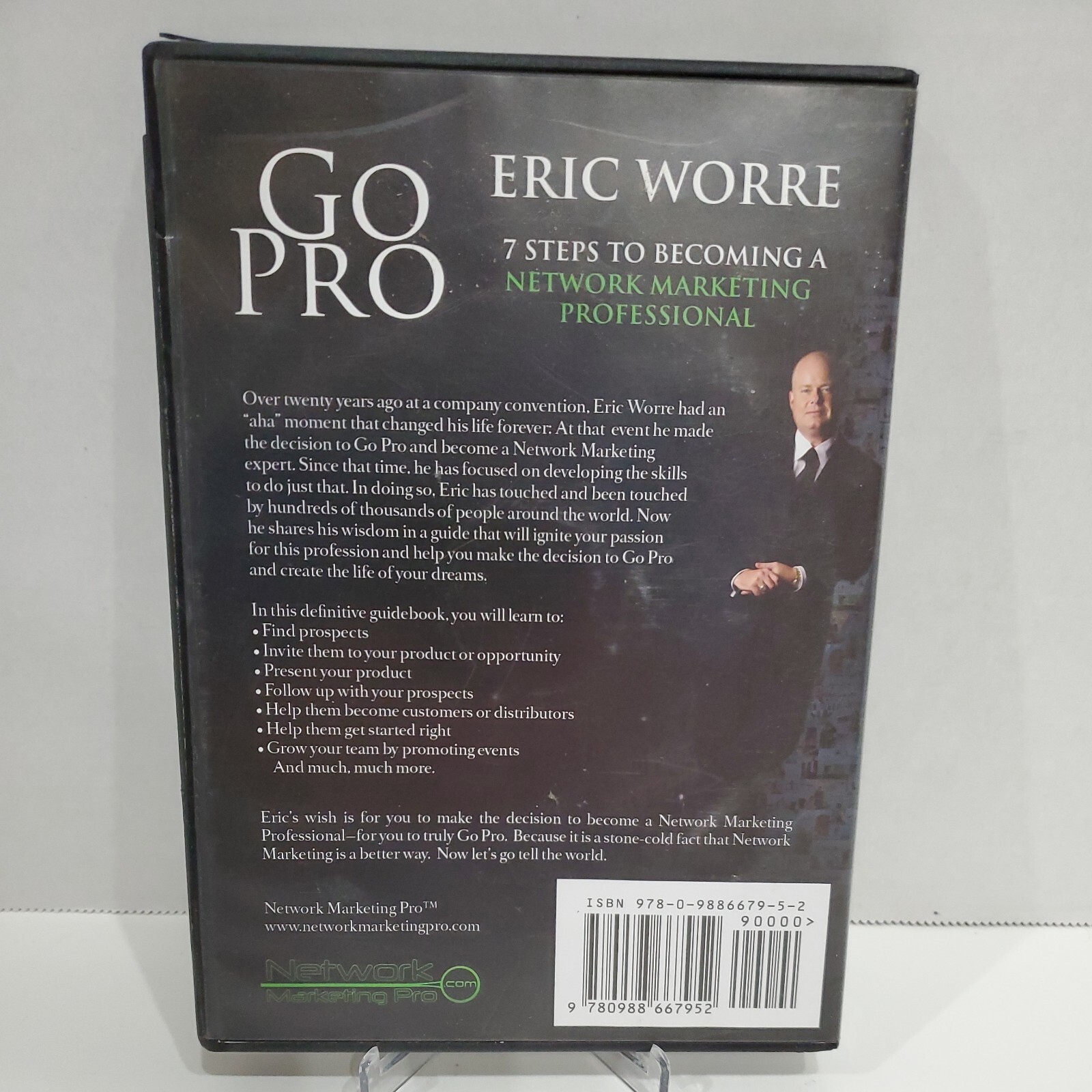 Go Pro: 7 Steps to Becoming a Network Marketing Professional Eric Worre