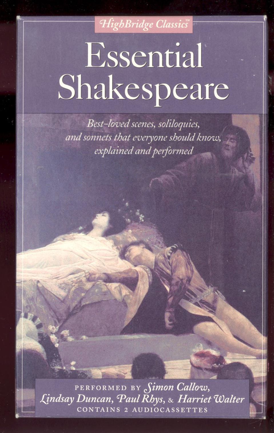 Essential Shakespeare:Best Loved Scenes, Soliloquies and Sonnets (1996,2 Cassett
