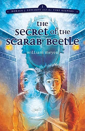 Horace: Secret of Scarab Beetle (Hor…, Meyer, William