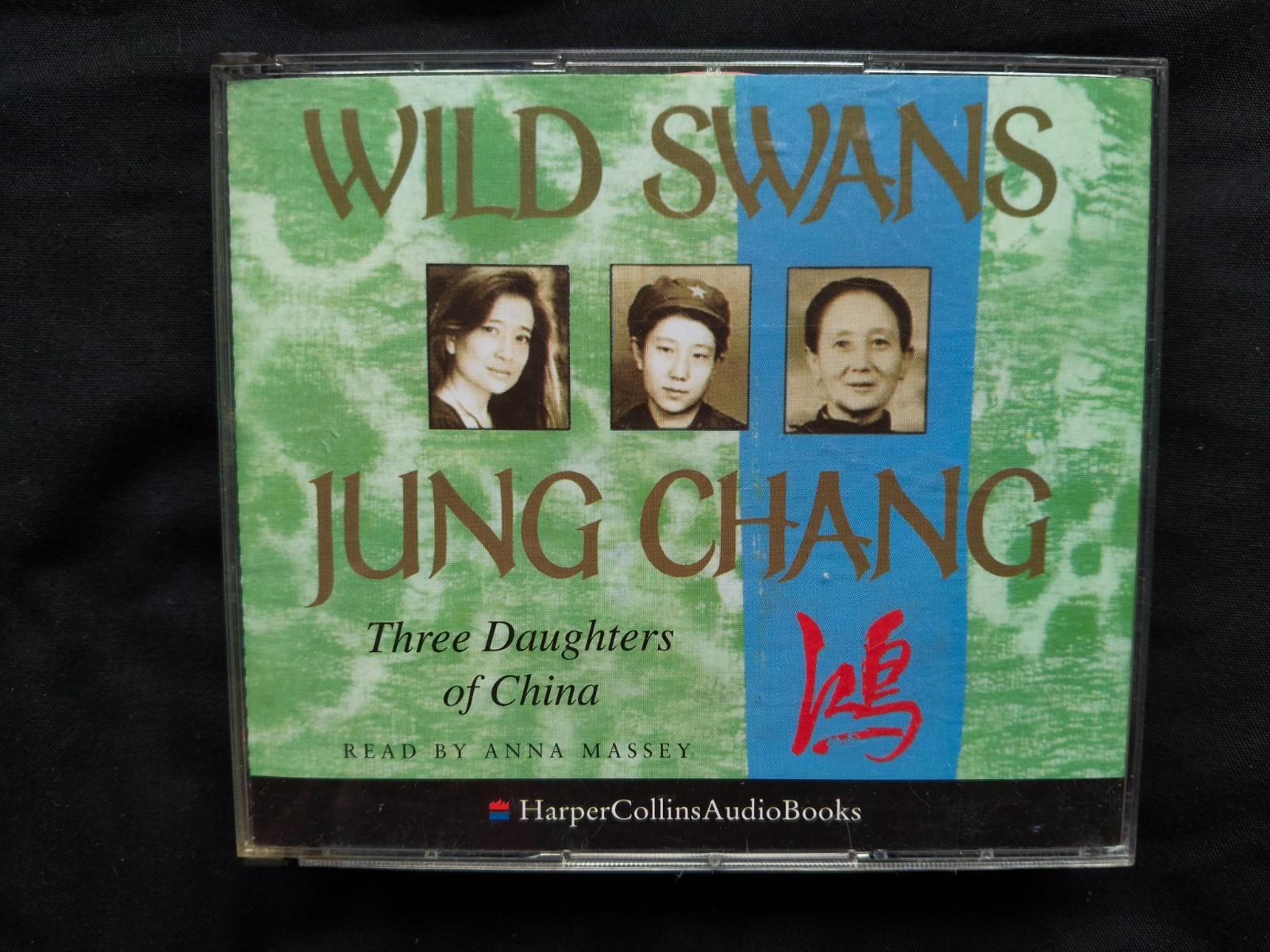 JUNG CHANG — WILD SWANS — THREE DAUGHTERS OF CHINA — 6 CDS