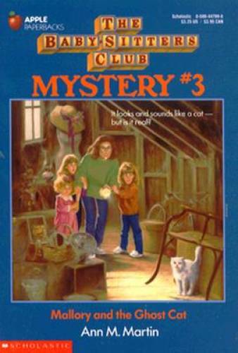 Mallory and the Ghost Cat (The Baby-Sitters Club Mystery, No 3) — ACCEPTABLE